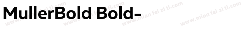 MullerBold Bold字体转换